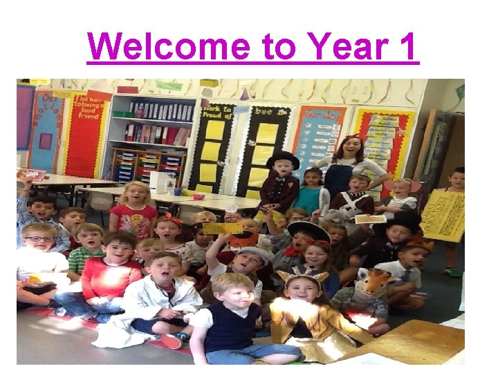 Welcome to Year 1 