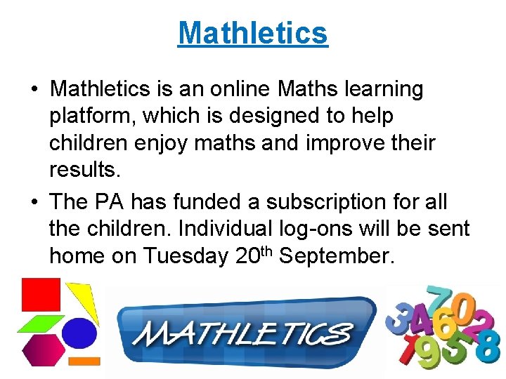 Mathletics • Mathletics is an online Maths learning platform, which is designed to help