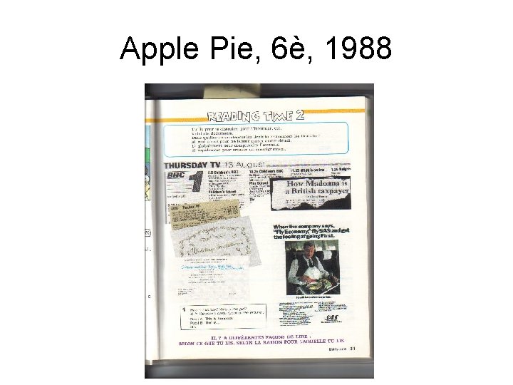 Apple Pie, 6è, 1988 