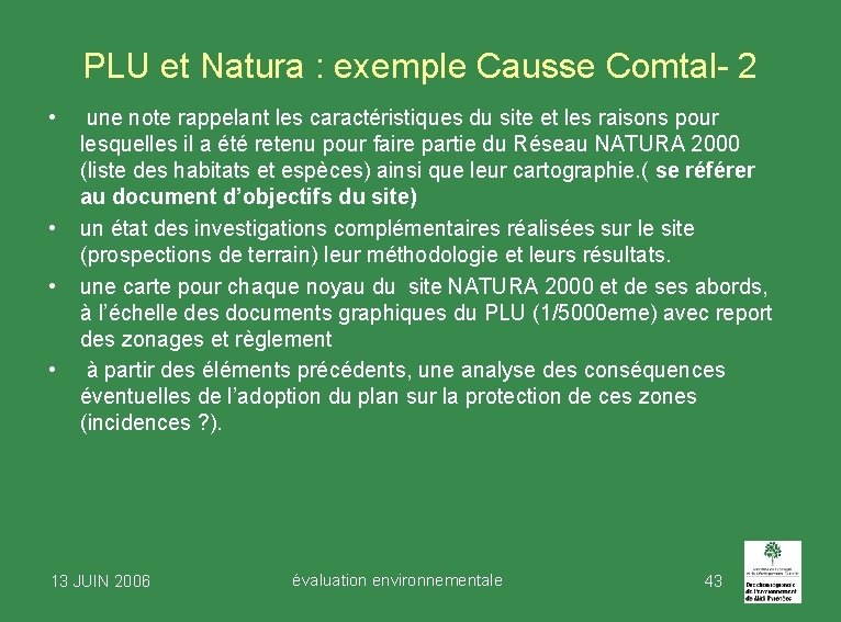 PLU et Natura : exemple Causse Comtal- 2 • • une note rappelant les