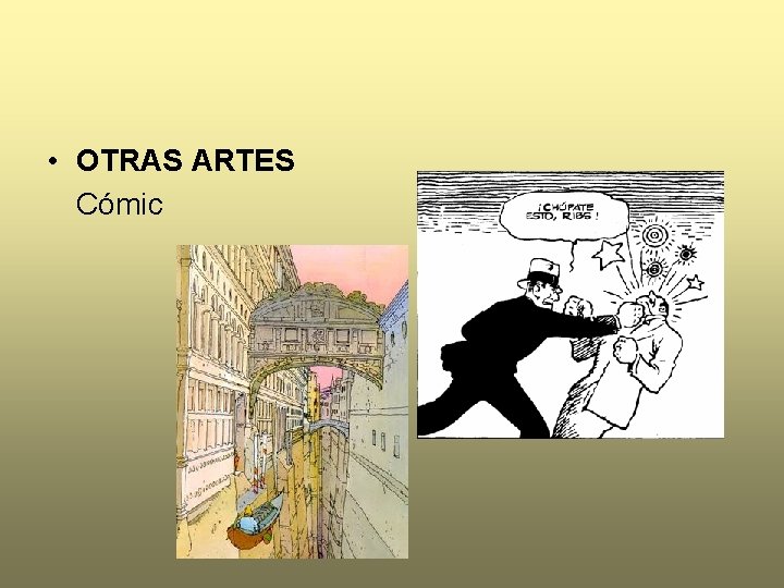  • OTRAS ARTES Cómic 