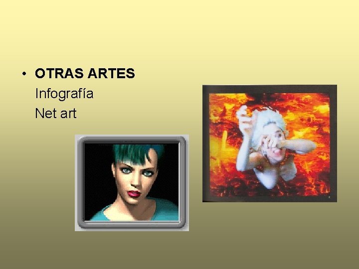  • OTRAS ARTES Infografía Net art 