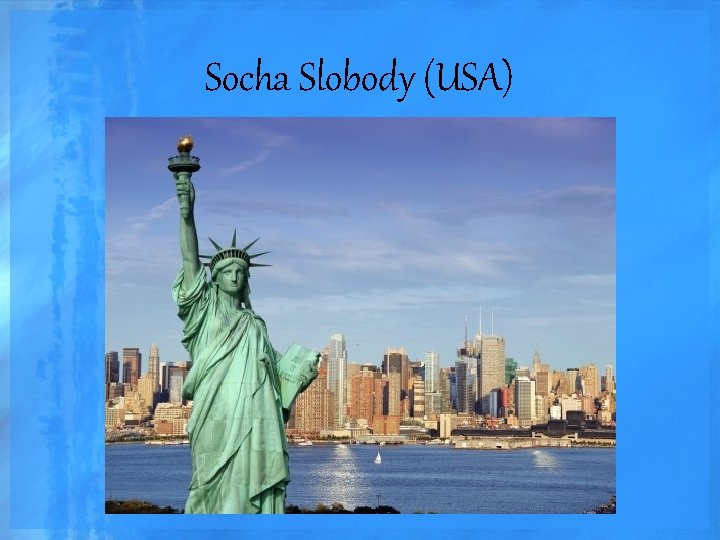 Socha Slobody (USA) 
