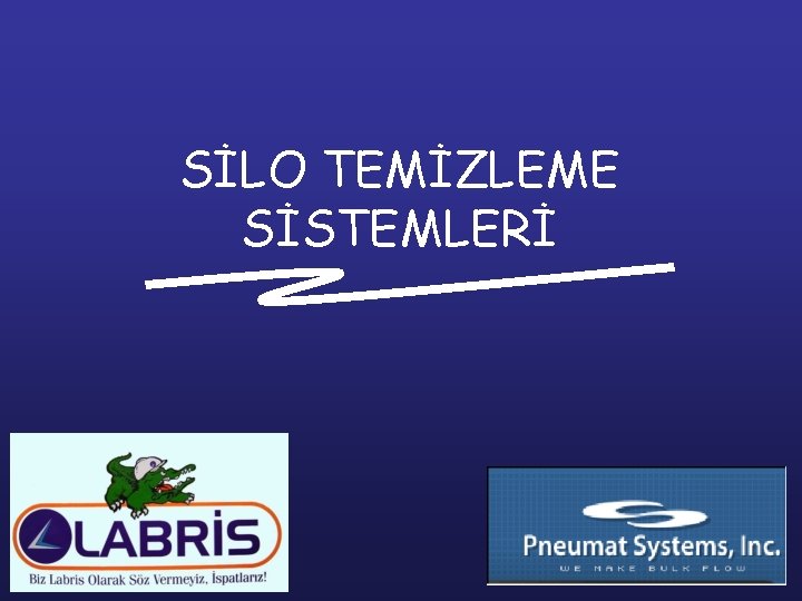 SİLO TEMİZLEME SİSTEMLERİ 