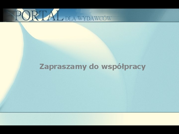 Zapraszamy do współpracy 