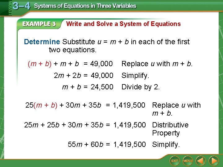 Write and Solve a System of Equations Determine Substitute u = m + b