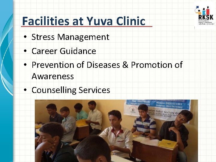 Facilities at Yuva Clinic • Stress Management • Career Guidance • Prevention of Diseases