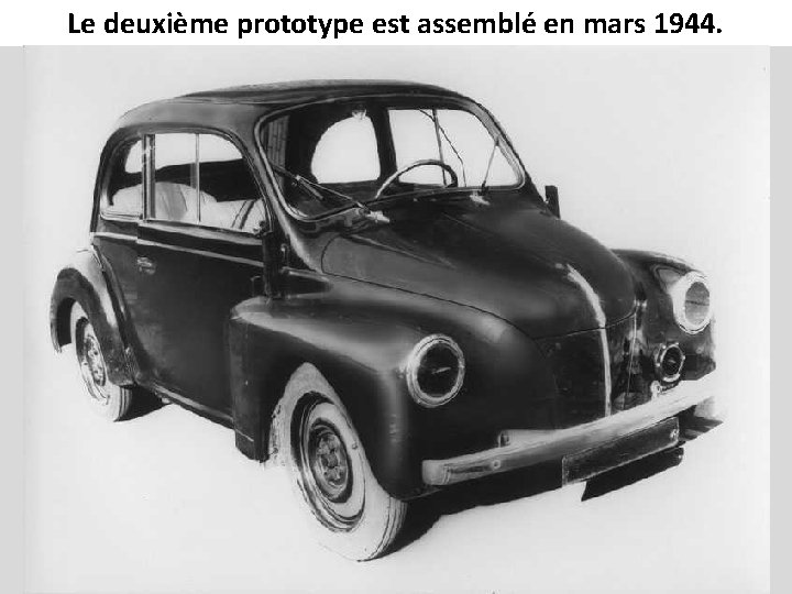 Le deuxième prototype est assemblé en mars 1944. 