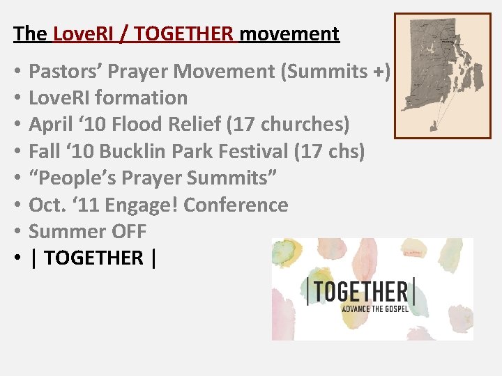 The Love. RI / TOGETHER movement • • Pastors’ Prayer Movement (Summits +) Love.