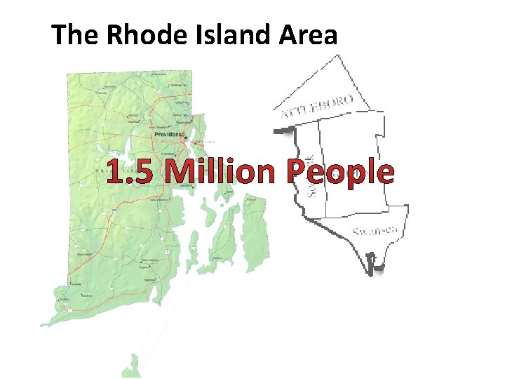 The Rhode Island Area 