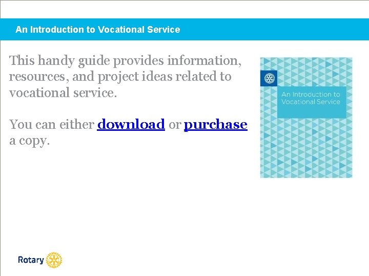 An Introduction to Vocational Service This handy guide provides information, resources, and project ideas