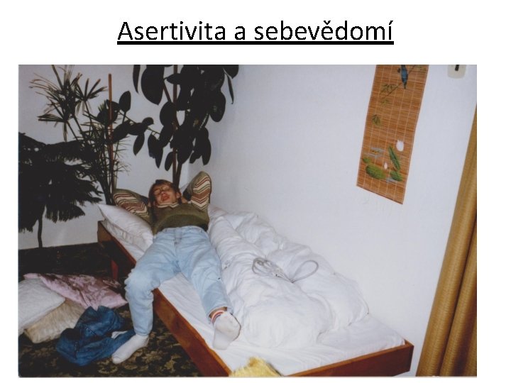 Asertivita a sebevědomí 