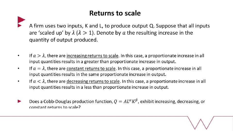  Returns to scale 