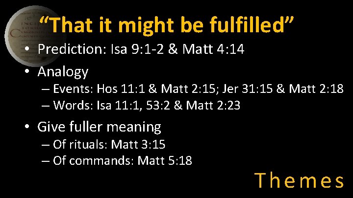 “That it might be fulfilled” • Prediction: Isa 9: 1 -2 & Matt 4: