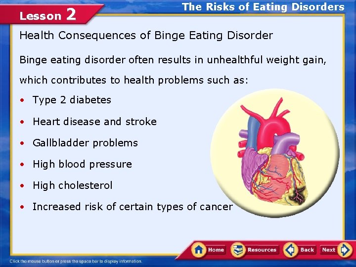 Lesson 2 The Risks of Eating Disorders Health Consequences of Binge Eating Disorder Binge