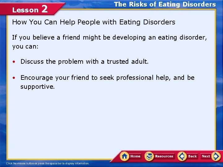 Lesson 2 The Risks of Eating Disorders How You Can Help People with Eating