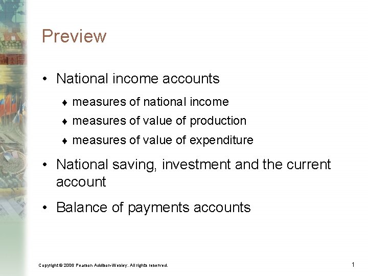Preview • National income accounts ¨ measures of national income ¨ measures of value
