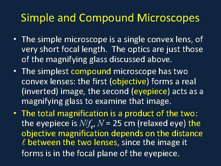 Simple Vs Compond Microscope Interference I Double Slit Physics 2415 Lecture 35