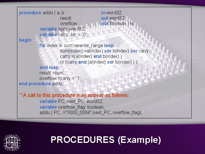 procedure addu ( a, b : in word 32; result : out word 32;