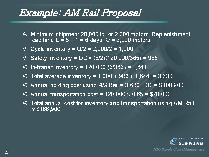 Example: AM Rail Proposal > Minimum shipment 20, 000 lb. or 2, 000 motors.