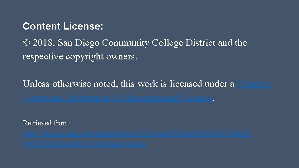Content License: © 2018, San Diego Community College District and the respective copyright owners.
