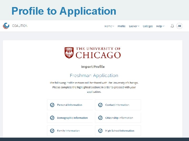 Profile to Application 