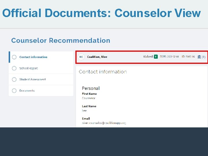 Official Documents: Counselor View 