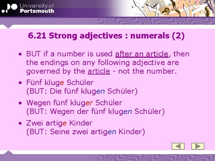 6. 21 Strong adjectives : numerals (2) • BUT if a number is used