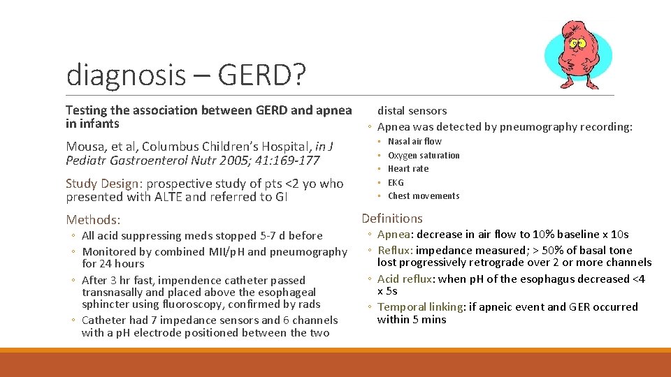 diagnosis – GERD? Testing the association between GERD and apnea in infants Mousa, et
