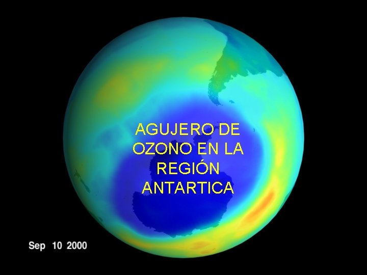 AGUJERO DE OZONO EN LA REGIÓN ANTARTICA 