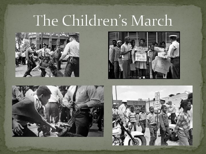 The Children’s March 