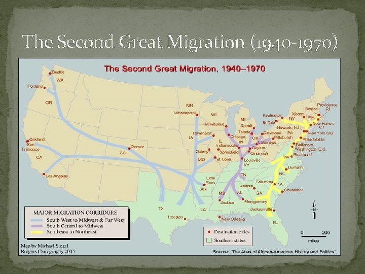 The Second Great Migration (1940 -1970) 