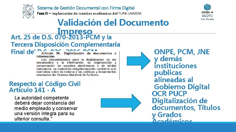 Sistema de Gestión Documental con Firma Digital Fase III – Implantación de trámites académicos