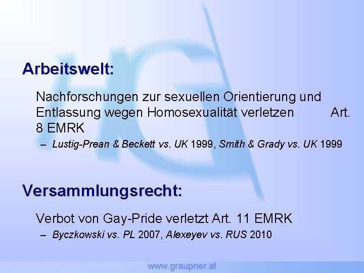 Arbeitswelt: Nachforschungen zur sexuellen Orientierung und Entlassung wegen Homosexualität verletzen Art. 8 EMRK –