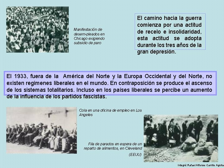 Manifestación de desem-pleados en Chicago exigiendo subsidio de paro El camino hacia la guerra