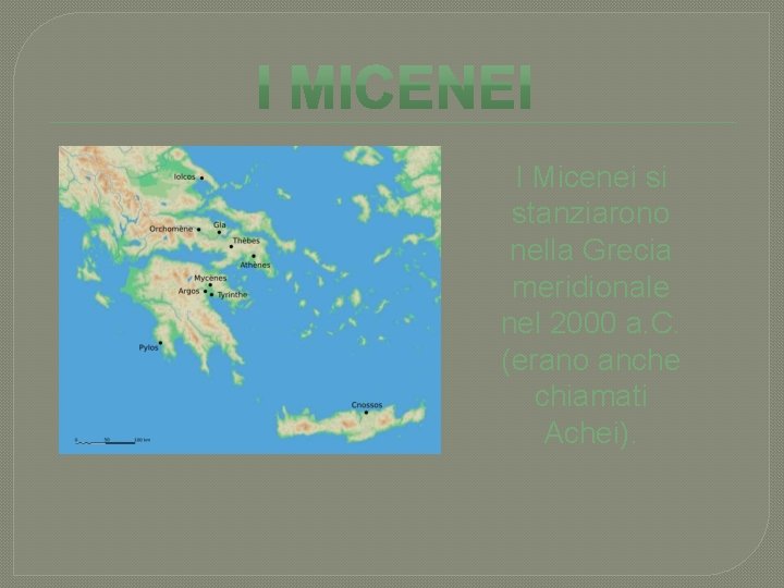 I Micenei si stanziarono nella Grecia meridionale nel 2000 a. C. (erano anche chiamati
