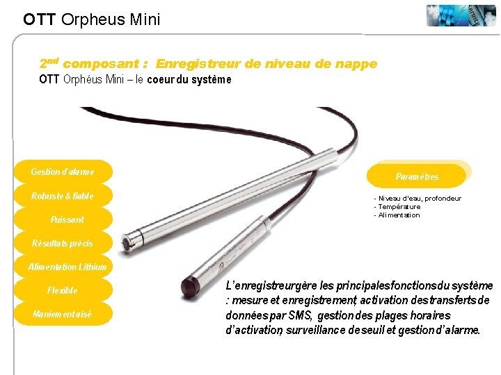OTT Orpheus Mini 2 nd composant : Enregistreur de niveau de nappe OTT Orphéus