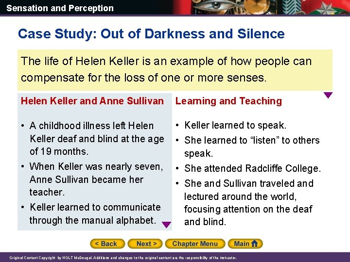 Sensation and Perception Case Study: Out of Darkness and Silence The life of Helen