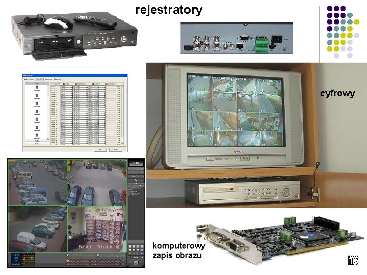 rejestratory cyfrowy komputerowy zapis obrazu 