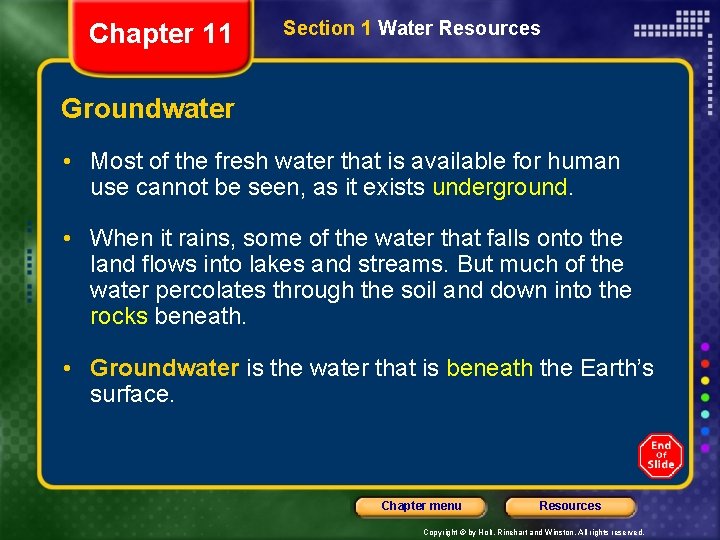 Chapter 11 Section 1 Water Resources Groundwater • Most of the fresh water that Chapter 11 Section 1 Water Resources Groundwater • Most of the fresh water that