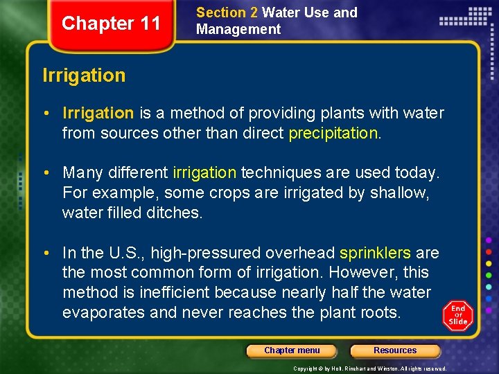 Chapter 11 Section 2 Water Use and Management Irrigation • Irrigation is a method Chapter 11 Section 2 Water Use and Management Irrigation • Irrigation is a method