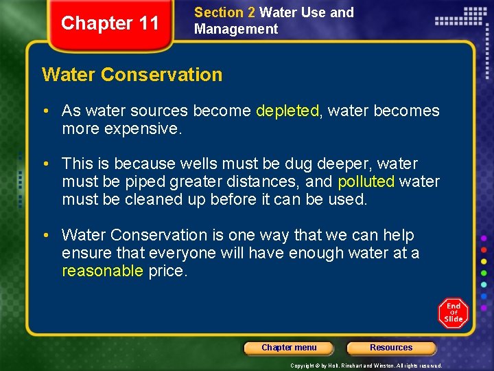 Chapter 11 Section 2 Water Use and Management Water Conservation • As water sources Chapter 11 Section 2 Water Use and Management Water Conservation • As water sources