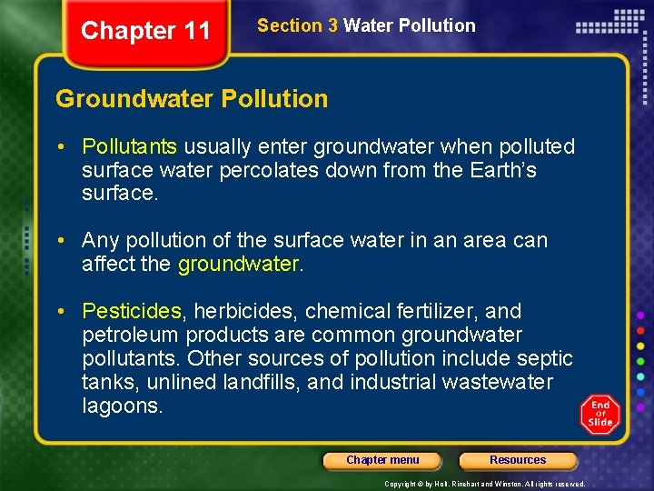 Chapter 11 Section 3 Water Pollution Groundwater Pollution • Pollutants usually enter groundwater when Chapter 11 Section 3 Water Pollution Groundwater Pollution • Pollutants usually enter groundwater when