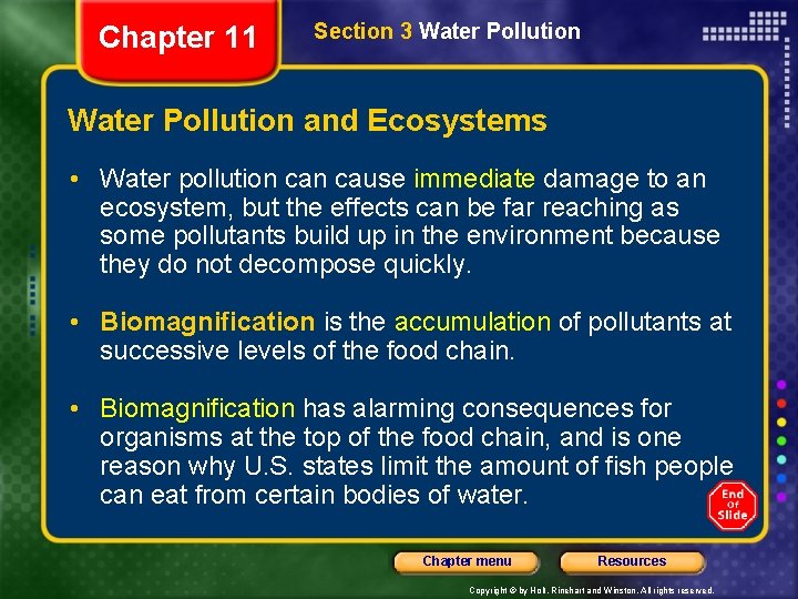 Chapter 11 Section 3 Water Pollution and Ecosystems • Water pollution cause immediate damage Chapter 11 Section 3 Water Pollution and Ecosystems • Water pollution cause immediate damage