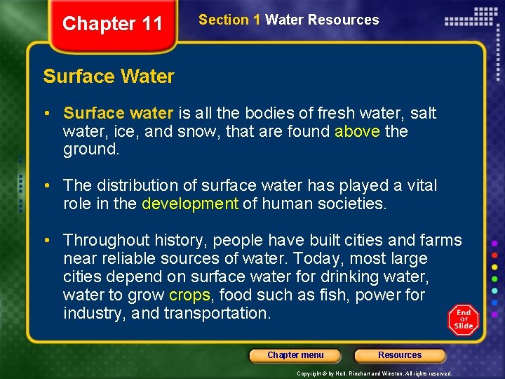 Chapter 11 Section 1 Water Resources Surface Water • Surface water is all the Chapter 11 Section 1 Water Resources Surface Water • Surface water is all the
