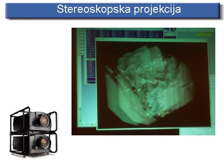 Stereoskopska projekcija 