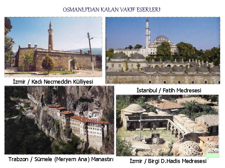 Osmanli Vakif Sistemi Katlanir Yatak