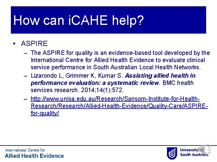 How can i. CAHE help? • ASPIRE – The ASPIRE for quality is an How can i. CAHE help? • ASPIRE – The ASPIRE for quality is an