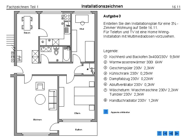 Installationszeichnen Fachzeichnen Teil 1 Aufgabe 3 1 5 Erstellen Sie den Installationsplan für eine Installationszeichnen Fachzeichnen Teil 1 Aufgabe 3 1 5 Erstellen Sie den Installationsplan für eine