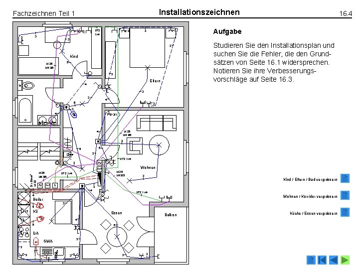 Installationszeichnen Fachzeichnen Teil 1 U 72 1 x 4 3 3 3 16. 4 Installationszeichnen Fachzeichnen Teil 1 U 72 1 x 4 3 3 3 16. 4